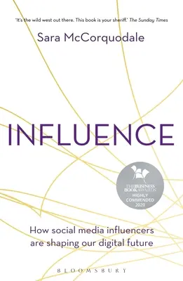 Befolyás: Hogyan alakítják digitális jövőnket a közösségi média befolyásolói? - Influence: How Social Media Influencers Are Shaping Our Digital Future