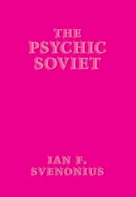 A pszichikus szovjet - The Psychic Soviet