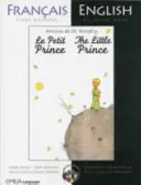 A kis herceg - francia/angol kétnyelvű kiadás CD-vel - Little Prince - French/English bilingual edition with CD