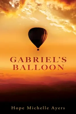 Gabriel léggömbje - Gabriel's Balloon