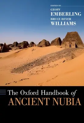 The Oxford Handbook of Ancient Nubia (Az ókori Núbia oxfordi kézikönyve) - The Oxford Handbook of Ancient Nubia