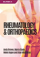 Eureka: Reumatológia és ortopédia - Eureka: Rheumatology and Orthopaedics