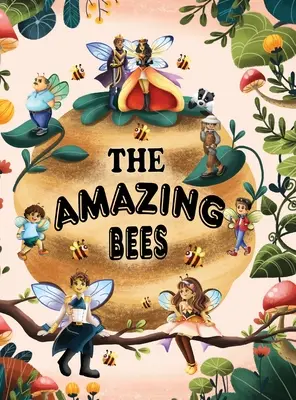 A csodálatos méhek - The Amazing Bees