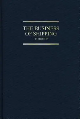 A hajózás üzletága - The Business of Shipping