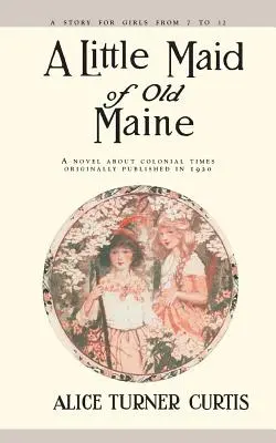 A Little Maid of Old Maine