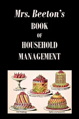 Mrs. Beeton háztartásvezetési könyve - Mrs. Beeton's Book of Household Management