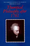 Elméleti filozófia 1781 után - Theoretical Philosophy After 1781