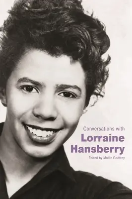 Beszélgetések Lorraine Hansberryvel - Conversations with Lorraine Hansberry