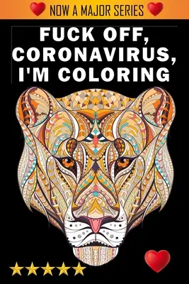 Baszd meg, koronavírus, én színezek! - Fuck Off, Coronavirus, I'm Coloring