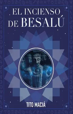 El Incenso de Besal