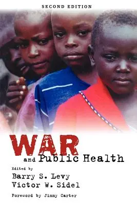 Háború és közegészségügy - War and Public Health