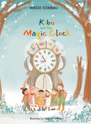 Kibu és a varázsóra - Kibu and the Magic Clock