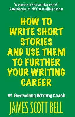 Hogyan írjunk novellákat, és hogyan használjuk fel őket az írói karrierünk előmozdítására? - How to Write Short Stories And Use Them to Further Your Writing Career