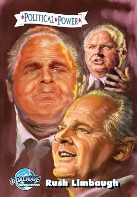 Politikai hatalom: Rush Limbaugh - Political Power: Rush Limbaugh