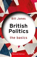 Brit politika: Az alapok - British Politics: The Basics