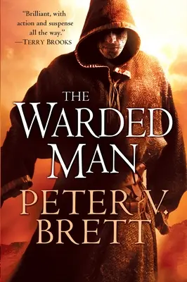 The Warded Man: A démonciklus első könyve - The Warded Man: Book One of the Demon Cycle