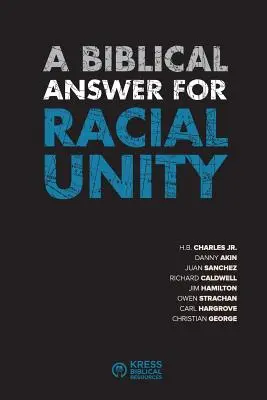 Bibliai válasz a faji egységre - A Biblical Answer for Racial Unity