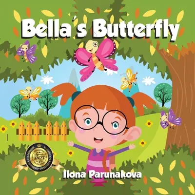 Bella pillangója - Bella's Butterfly