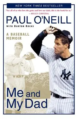 Én és az apám: Egy baseball-emlékkönyv - Me and My Dad: A Baseball Memoir