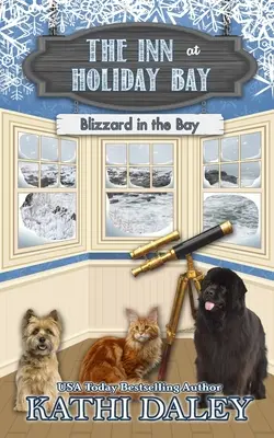 A Holiday Bay-i fogadó: Blizzard in the Bay - The Inn at Holiday Bay: Blizzard in the Bay