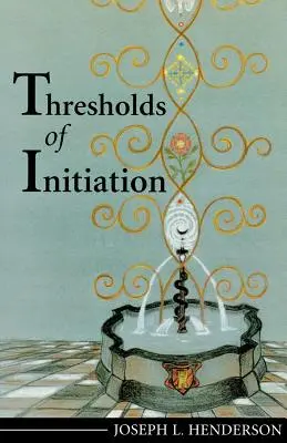 A beavatás küszöbe - Thresholds of Initiation