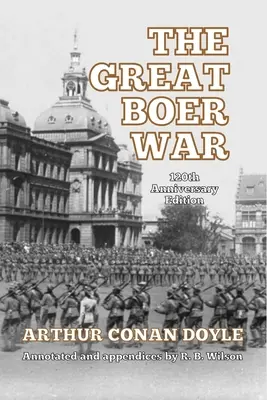 A nagy búr háború: 120. évfordulós kiadás - The Great Boer War: 120th Anniversary Edition