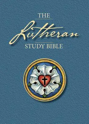 Lutheránus Tanulmányi Biblia-ESV - Lutheran Study Bible-ESV