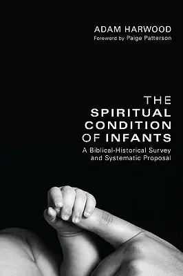 A csecsemők lelki állapota - The Spiritual Condition of Infants