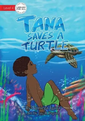 Tana megment egy teknőst - Tana Saves A Turtle