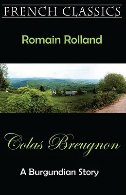 Colas Breugnon (Egy burgundi történet) - Colas Breugnon (A Burgundian Story)