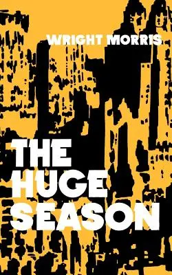 The Huge Season