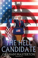 A pokol jelöltje - The Hell Candidate