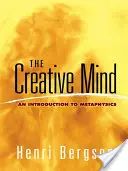 A kreatív elme: Bevezetés a metafizikába - The Creative Mind: An Introduction to Metaphysics