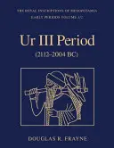 Ur III időszak (2112-2004 BC) - Ur III Period (2112-2004 BC)