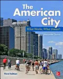 Az amerikai város: What Works, What Doesn't - The American City: What Works, What Doesn't