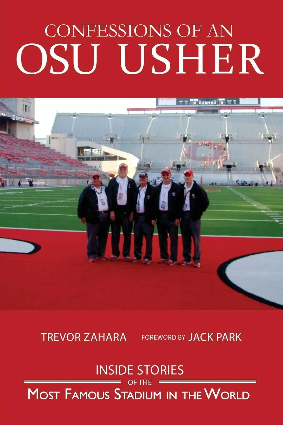 Egy OSU-s jegyszedő vallomásai: Az Ohio State Buckeye Usher Journal - Confessions of an OSU Usher: The Ohio State Buckeye Usher Journal