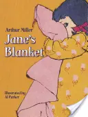 Jane takarója - Jane's Blanket