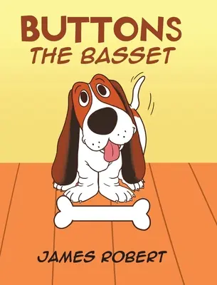 Buttons, a Basset - Buttons the Basset