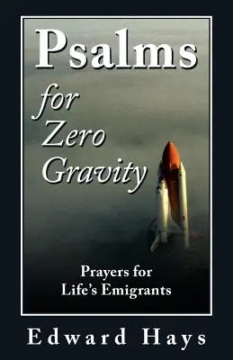 Žalmy pro nulovou gravitaci - Psalms for Zero Gravity