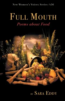 Teli szájjal: Versek az ételről - Full Mouth: Poems about Food