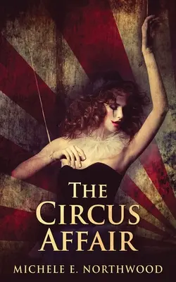 A cirkuszi affér - The Circus Affair