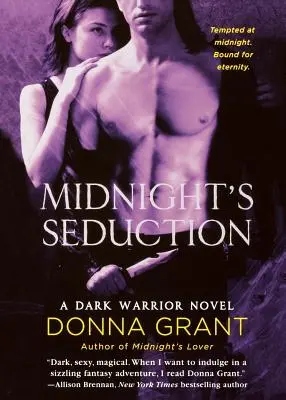 Midnight's Seduction (Éjféli csábítás): A Dark Warrior Novel - Midnight's Seduction: A Dark Warrior Novel