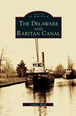 Delaware és Raritan csatorna - Delaware and Raritan Canal