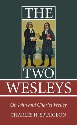 A két Wesley - The Two Wesleys