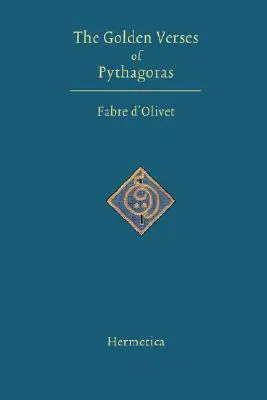 Püthagorasz aranyversei - The Golden Verses of Pythagoras