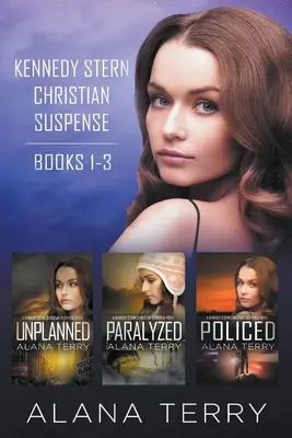 Kennedy Stern keresztény feszültségkeltő sorozat (1-3. könyv) - Kennedy Stern Christian Suspense Series (Books 1-3)