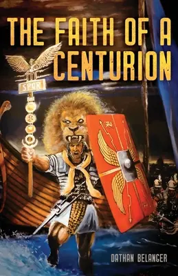 Egy százados hite - The Faith of a Centurion