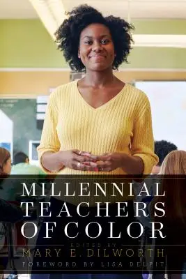 Millenniumi színes bőrű tanárok - Millennial Teachers of Color