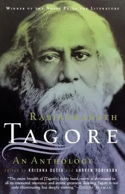 Rabindranath Tagore: Tagadore Tagore: An Anthology: Rindranatharboratran: Antológia: Egy antológia - Rabindranath Tagore: An Anthology: An Anthology