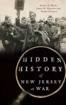 New Jersey rejtett történelme a háborúban - Hidden History of New Jersey at War